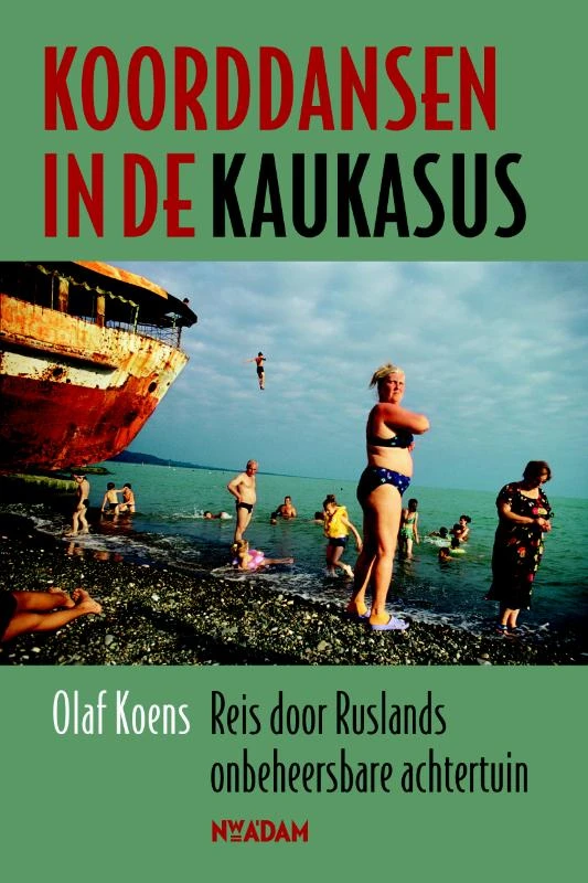 Koorddansen in de Kaukasus – Olaf Koens – boek cover
