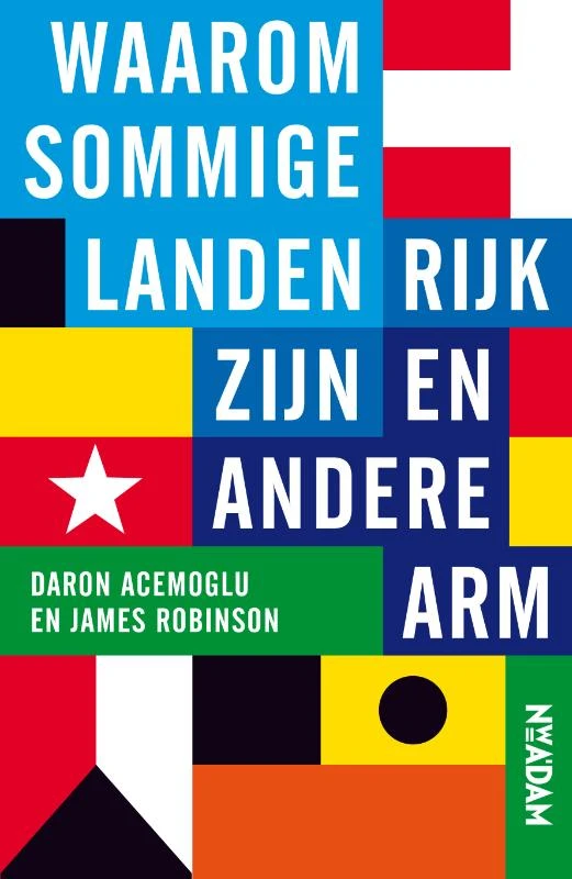 Waarom sommige landen rijk zijn en andere arm – Daron Acemoglu – boek cover
