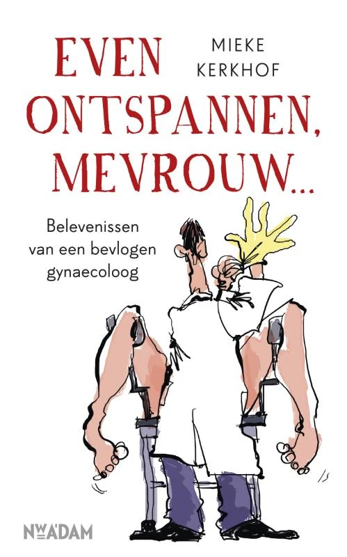 Even ontspannen, mevrouw – Mieke Kerkhof – boek cover