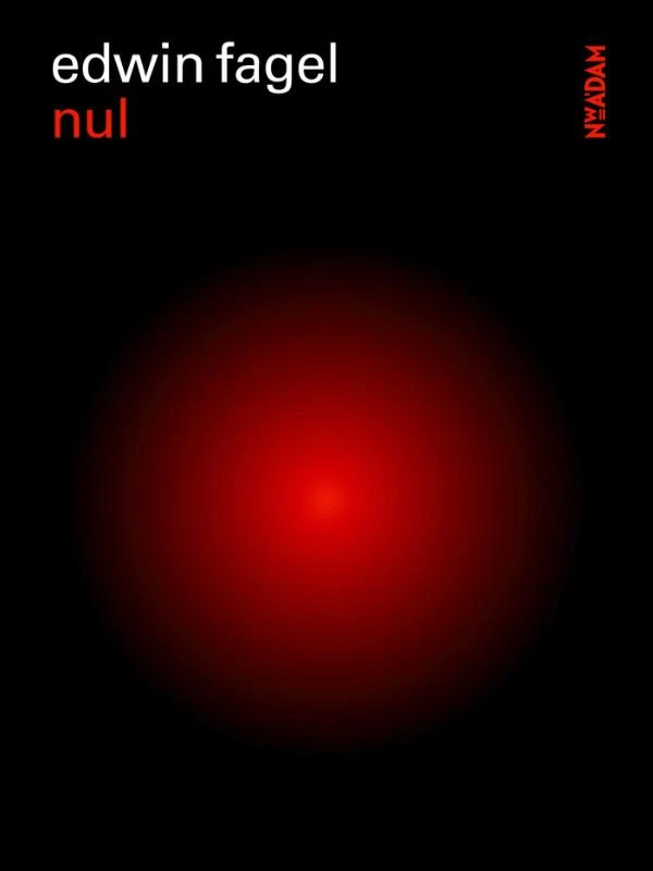 Nul – Edwin Fagel – boek cover
