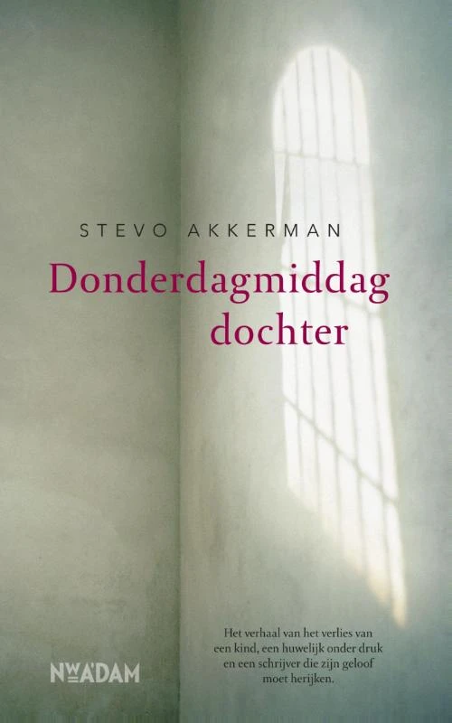 Donderdagmiddagdochter – Stevo Akkerman – boek cover