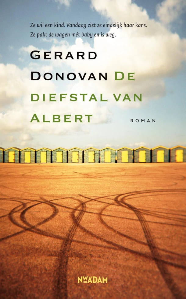 De diefstal van Albert – Gerard Donovan – boek cover
