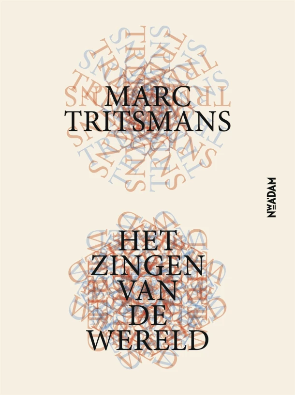 Het zingen van de wereld – Marc Tritsmans – boek cover