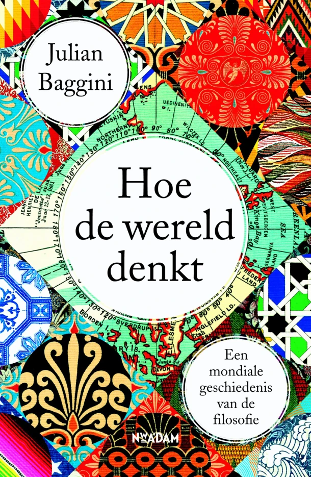 Hoe de wereld denkt – Julian Baggini – boek cover