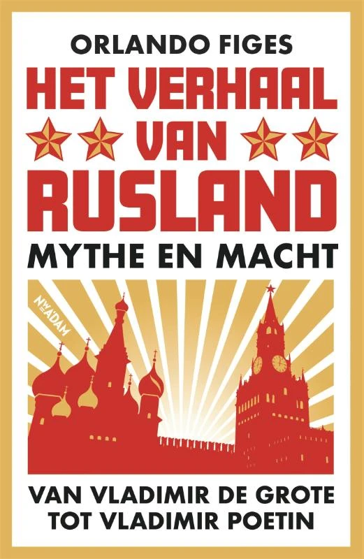 Het verhaal van Rusland – Orlando Figes – boek cover