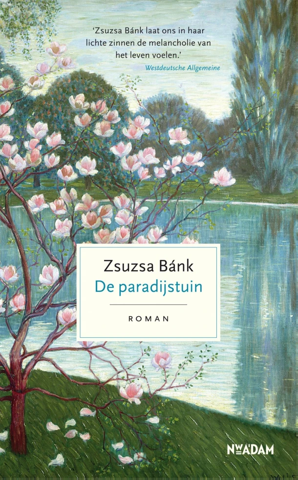 De paradijstuin – Zsuzsa Bánk – boek cover
