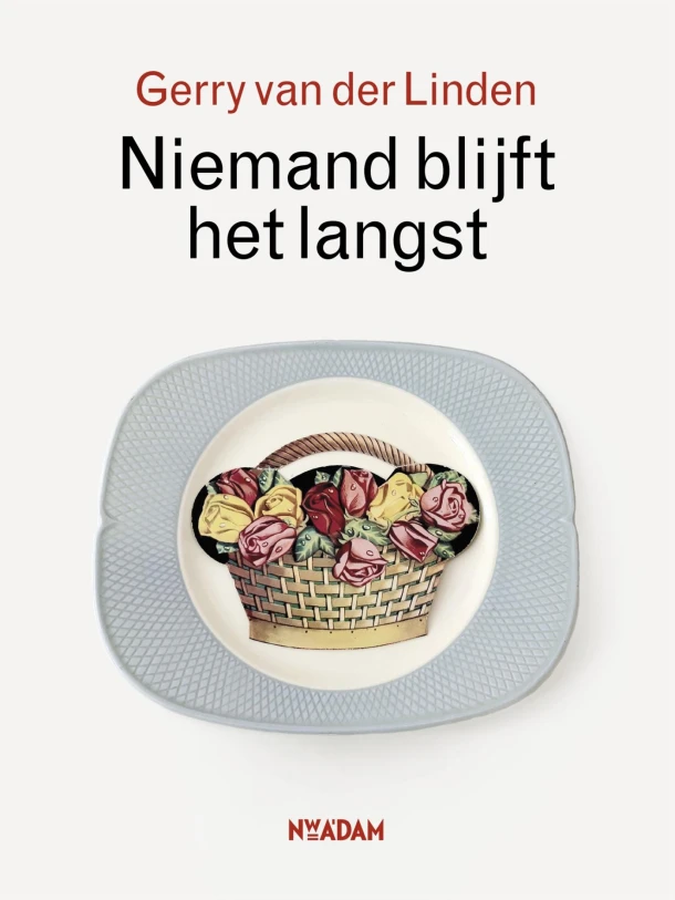 Niemand blijft het langst – Gerry van der Linden – boek cover