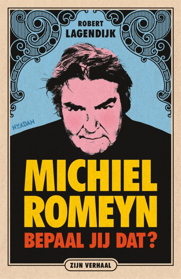 Michiel Romeyn – Robert Lagendijk – boek cover