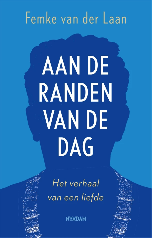 Aan de randen van de dag – Femke van der Laan – boek cover
