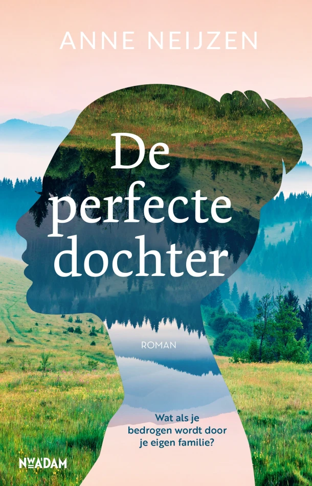 De perfecte dochter – Anne Neijzen – boek cover