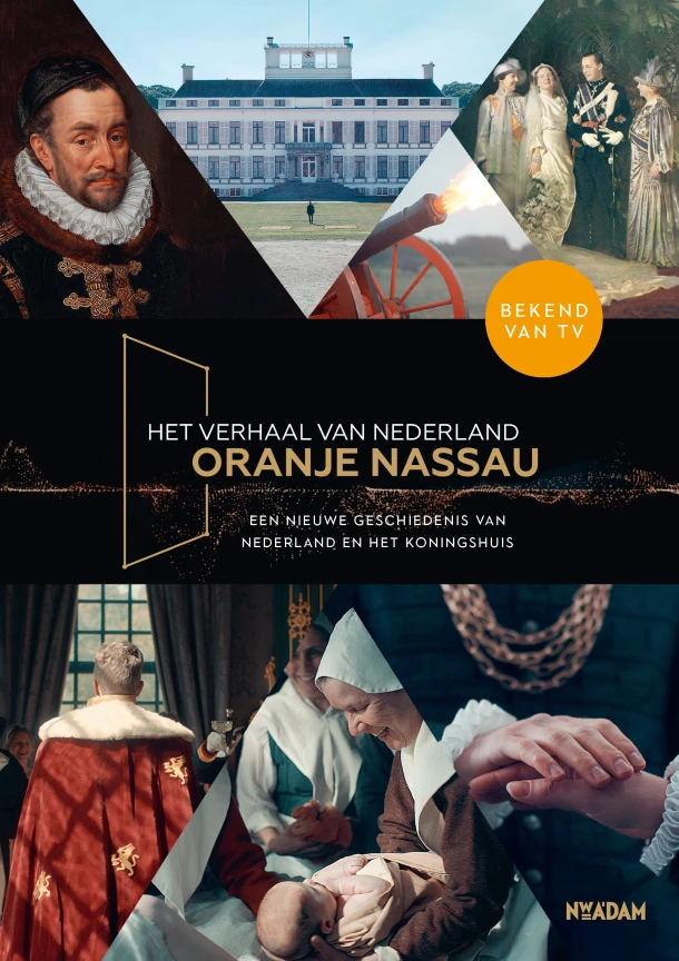 Het verhaal van Nederland - Oranje Nassau – Dorine Hermans – boek cover