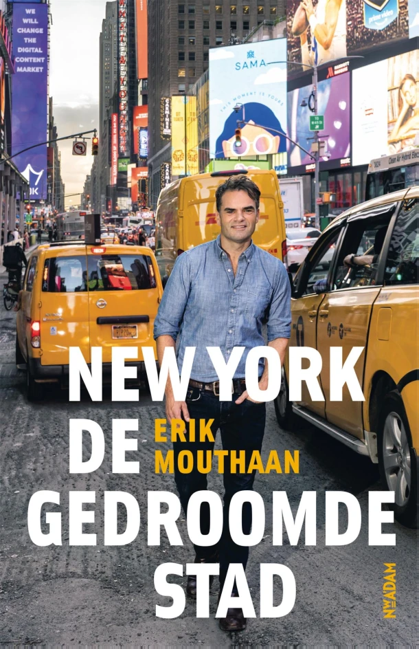 New York, de gedroomde stad – Erik Mouthaan – boek cover