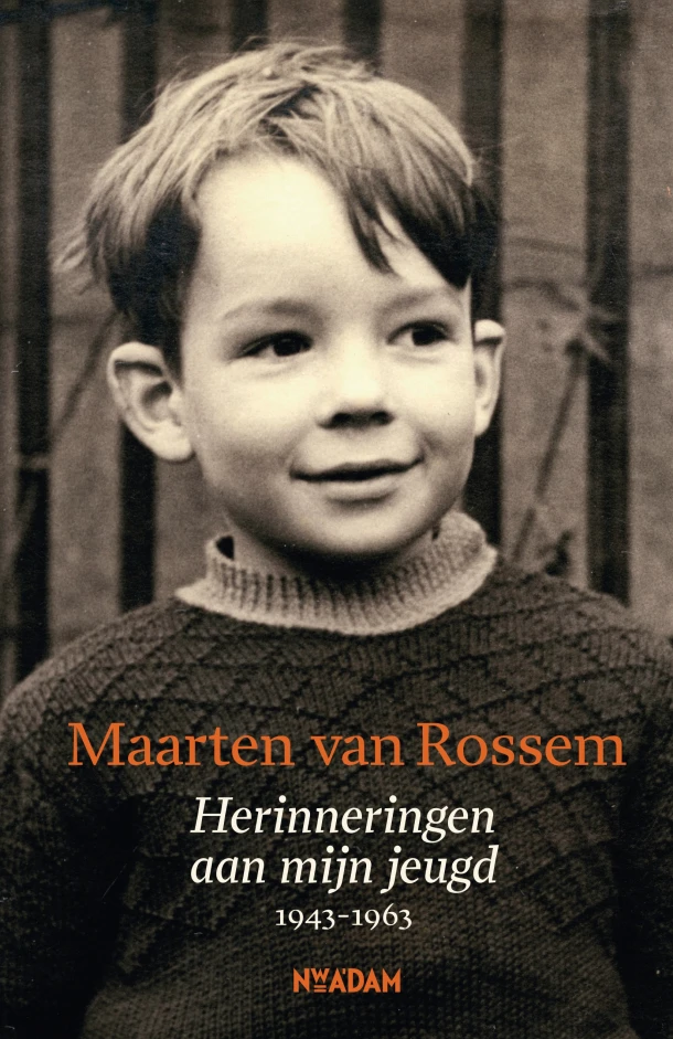 Herinneringen aan mijn jeugd – Maarten van Rossem – boek cover
