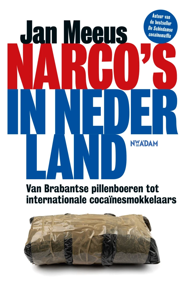 Narco's in Nederland – Jan Meeus – boek cover