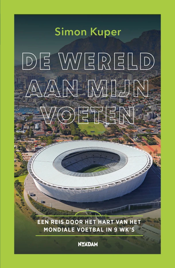De wereld aan mijn voeten – Simon Kuper – boek cover