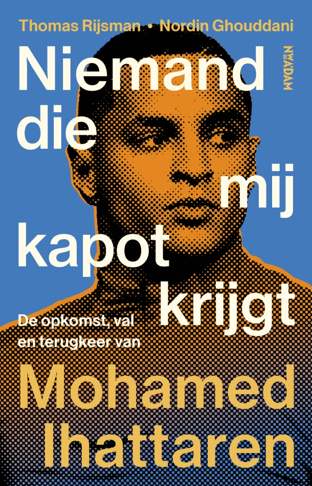 Niemand die mij kapot krijgt – Thomas Rijsman – boek cover