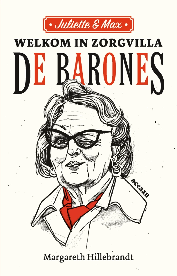 Welkom in Zorgvilla De Barones – Margareth Hillebrandt – boek cover