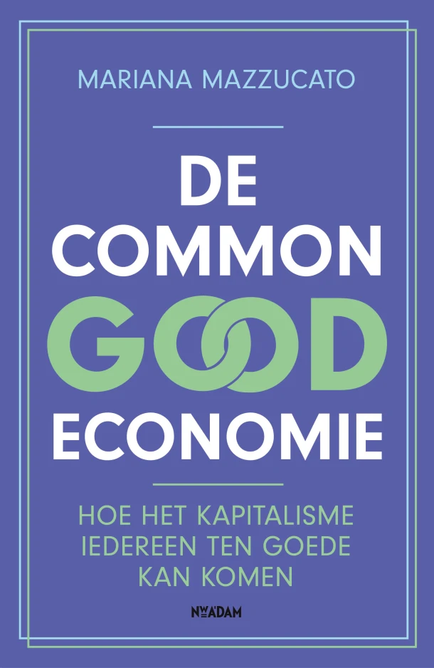 De common good economie – Mariana Mazzucato – boek cover