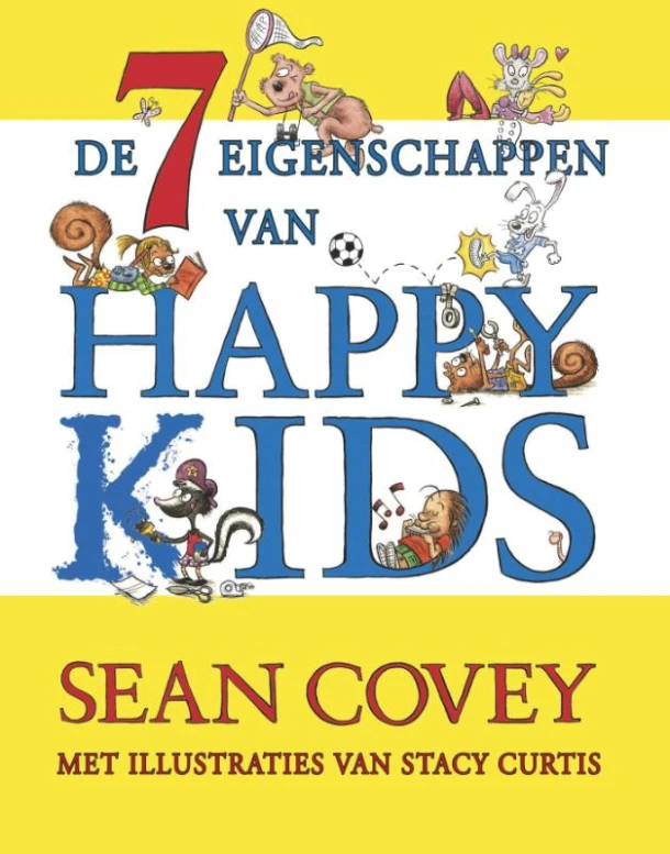 De zeven eigenschappen van Happy Kids – Sean Covey – boek cover