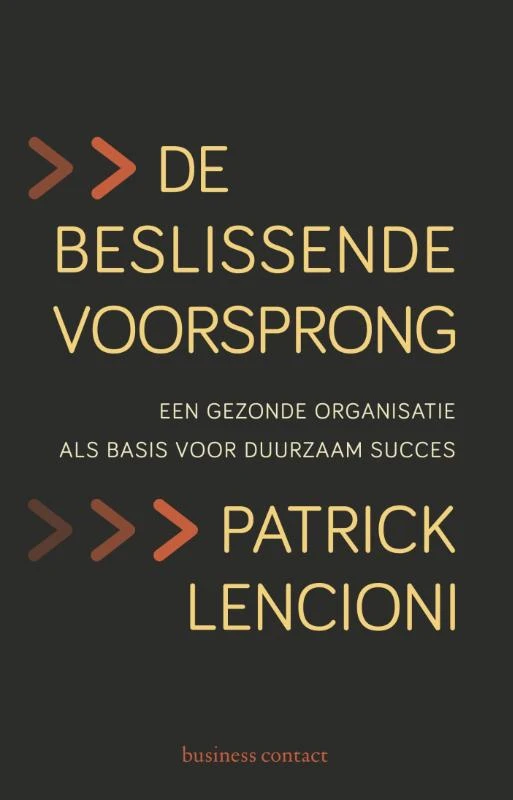 De beslissende voorsprong ā Patrick Lencioni ā boek cover