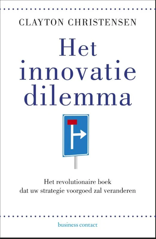 Het innovatiedilemma – Clayton M. Christensen – boek cover
