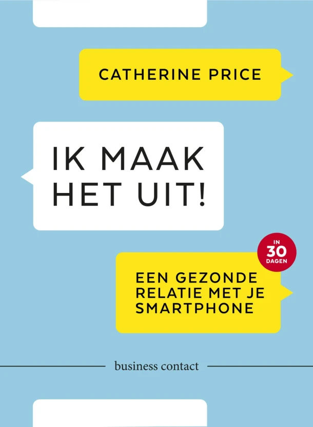 Ik maak het uit! – Catherine Price – boek cover