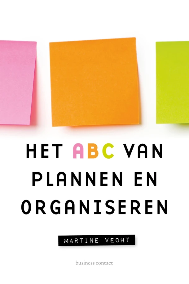 Het ABC van plannen, organiseren en optimaliseren – Martine Vecht – boek cover