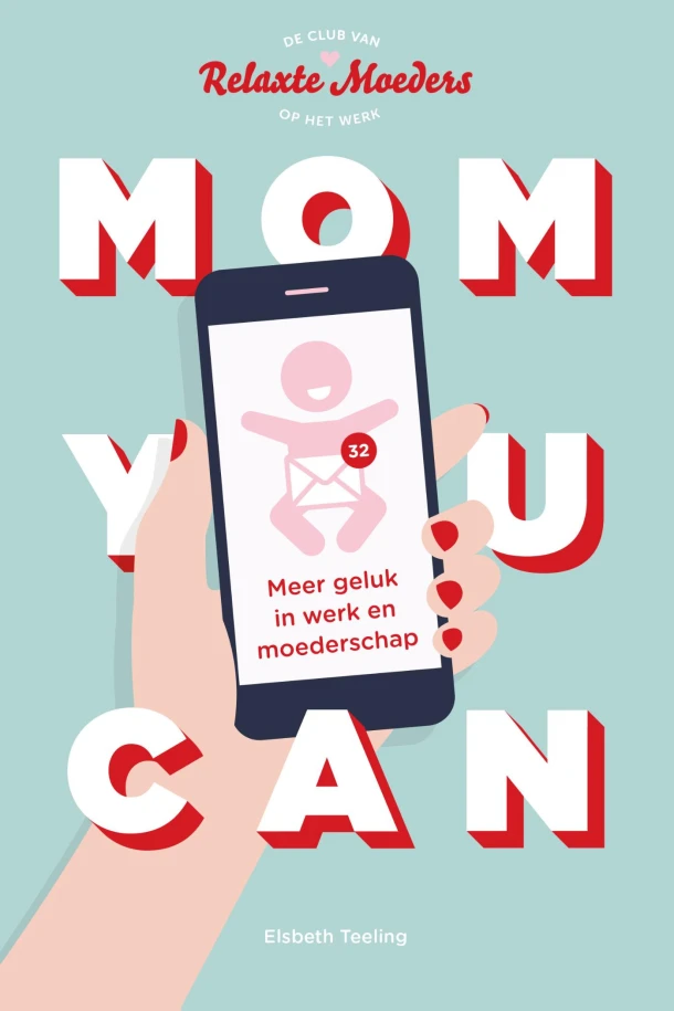 Mom You Can – Elsbeth Teeling – boek cover