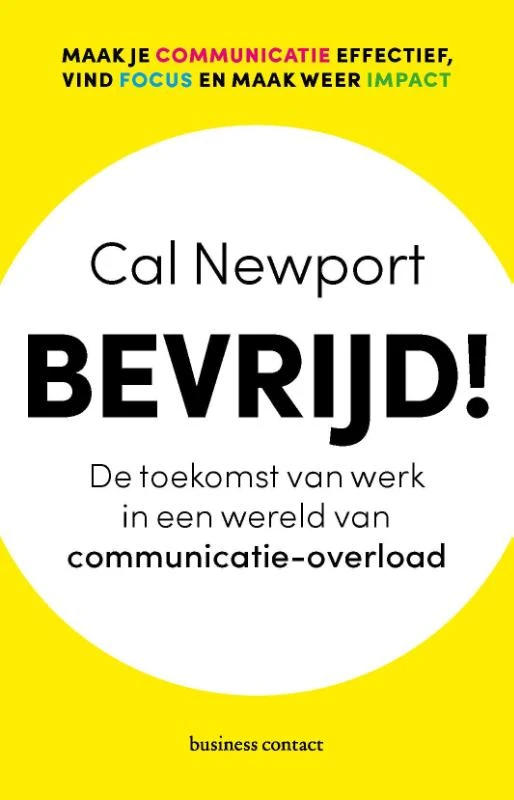 Bevrijd! – Cal Newport – boek cover