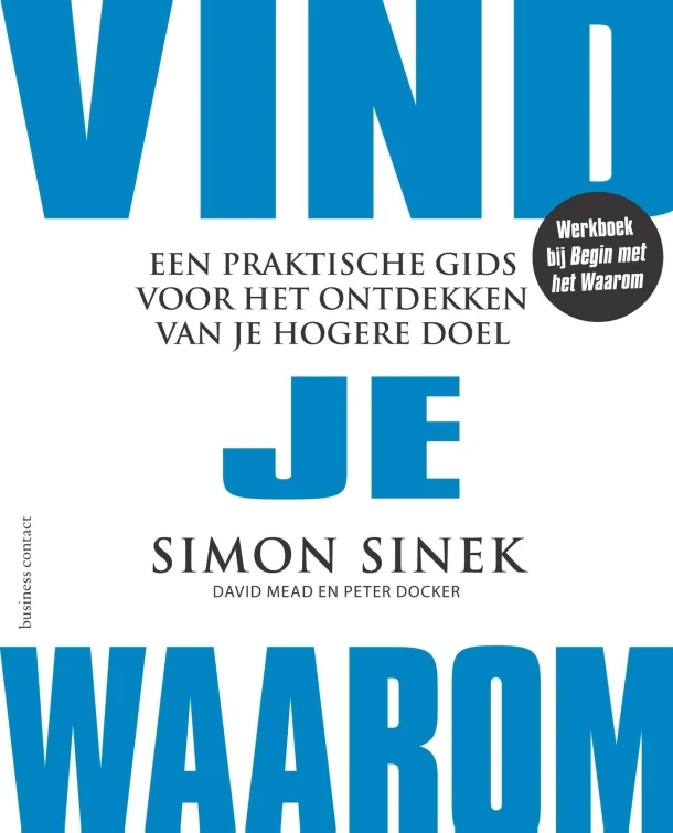 Vind je Waarom – Simon Sinek – boek cover