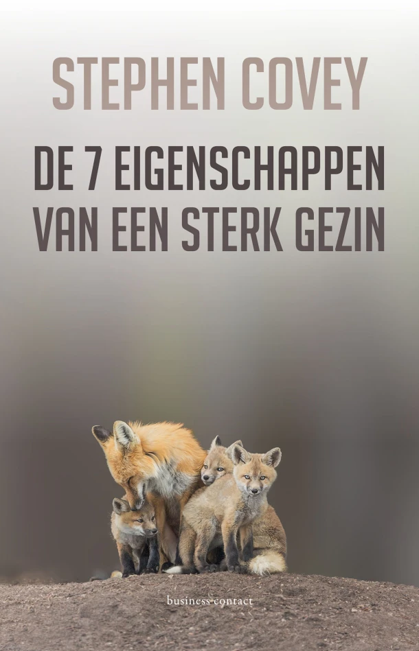 De zeven eigenschappen van een sterk gezin – Stephen R. Covey – boek cover