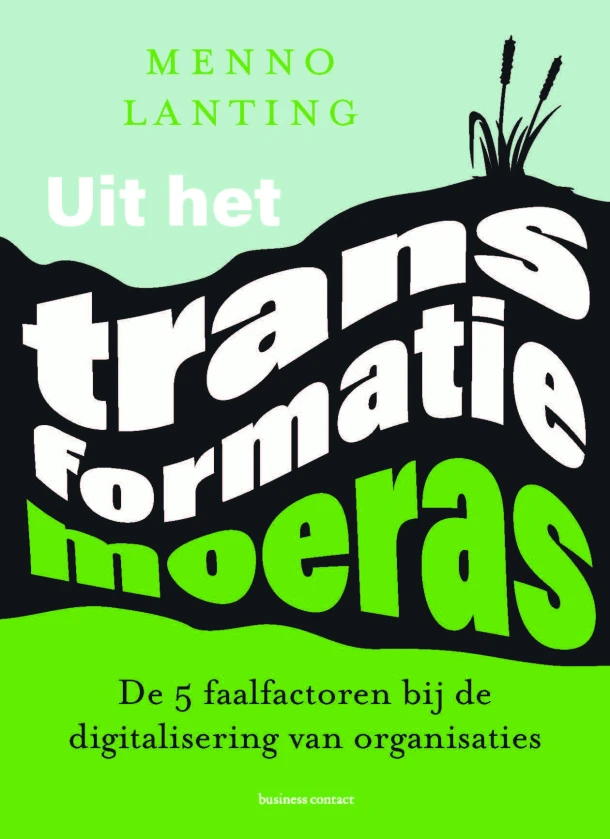 Uit het transformatiemoeras – Menno Lanting – boek cover
