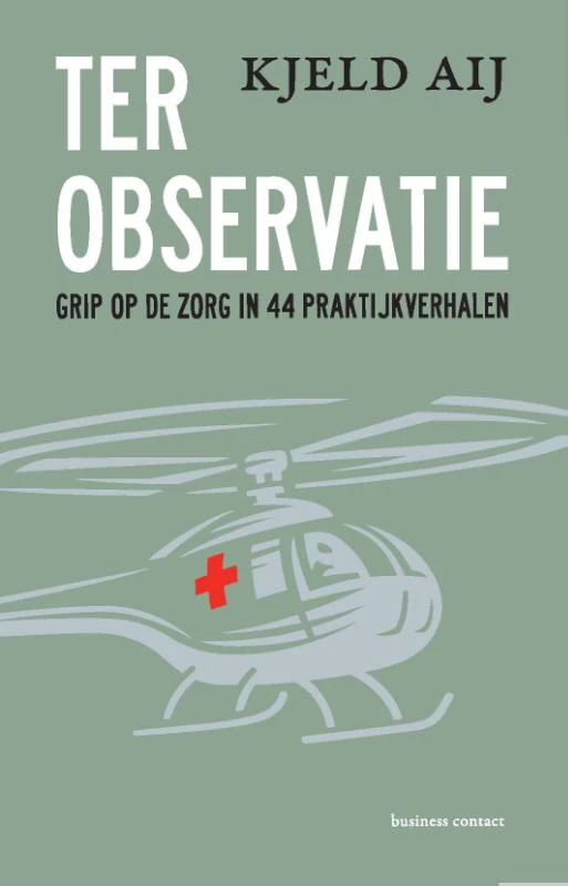Ter observatie – Kjeld Aij – boek cover