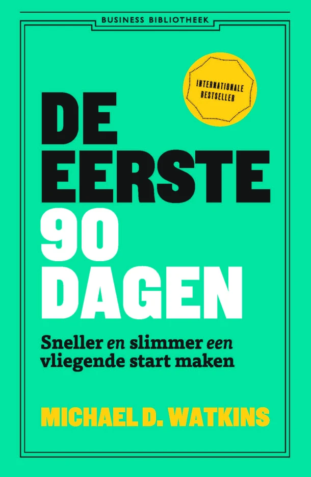 De eerste 90 dagen – Michael Watkins – boek cover