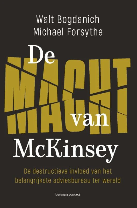 De macht van McKinsey – Walt Bogdanich – boek cover