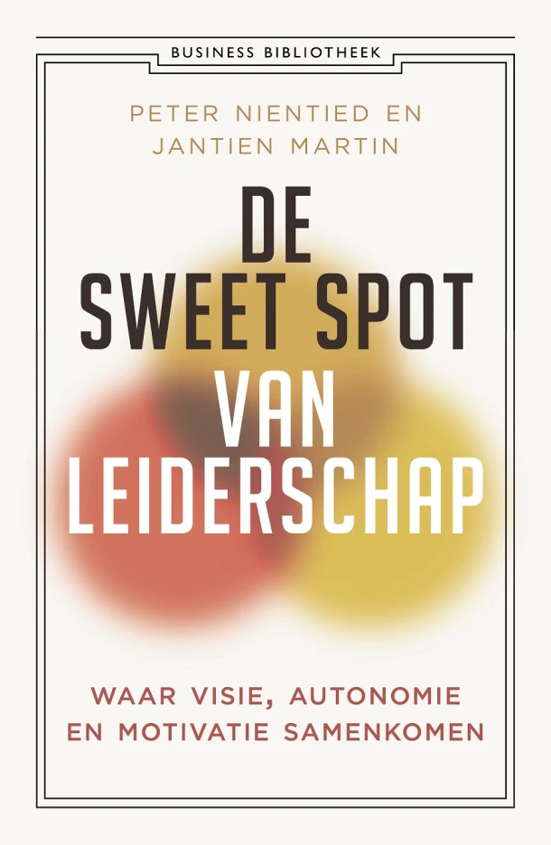 De sweet spot van leiderschap – Peter Nientied – boek cover