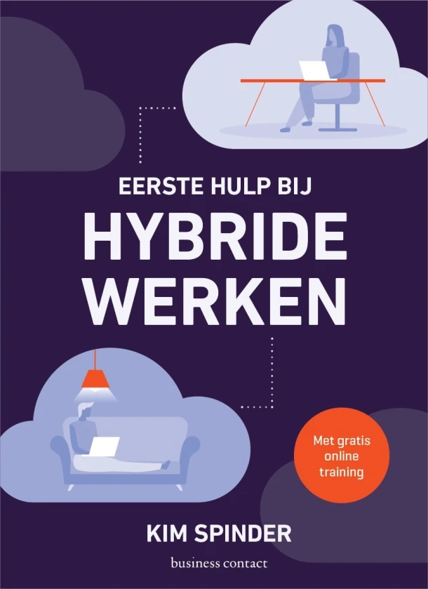 Eerste hulp bij hybride werken – Kim Spinder – boek cover