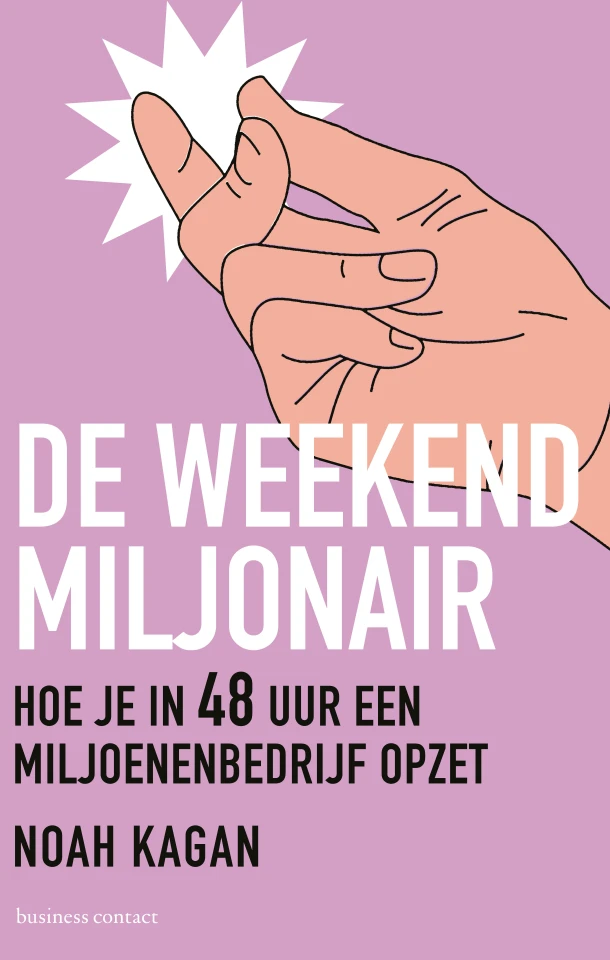 De weekendmiljonair – Noah Kagan – boek cover