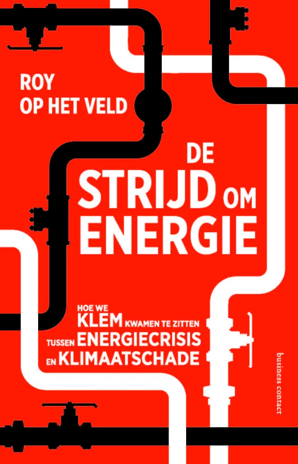 De strijd om energie – Roy op het Veld – boek cover