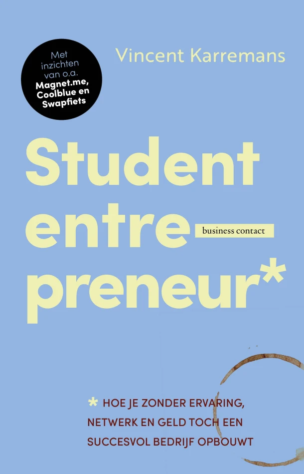 Student entrepreneur – Vincent Karremans – boek cover