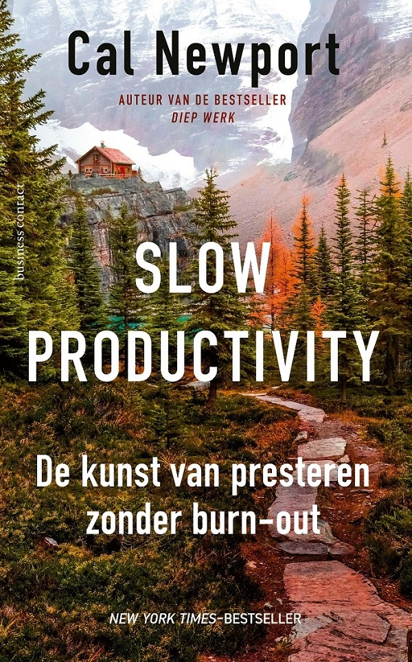 Slow productivity – Cal Newport – boek cover