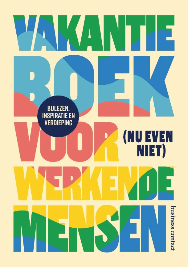 Vakantieboek voor (nu even niet) werkende mensen – . (red.) – boek cover