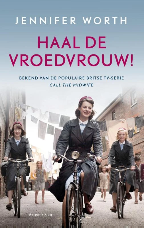 Haal de vroedvrouw! – Jennifer Worth – boek cover