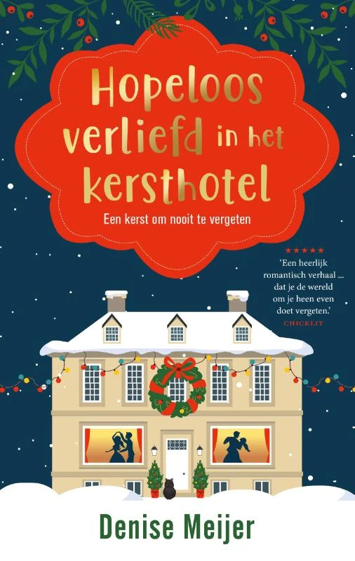 Hopeloos verliefd in het kersthotel – Denise Meijer – boek cover