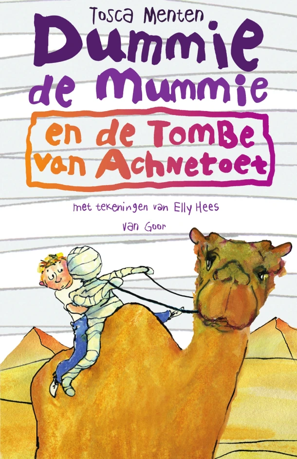 Dummie de mummie en de tombe van Achnetoet – Tosca Menten – boek cover