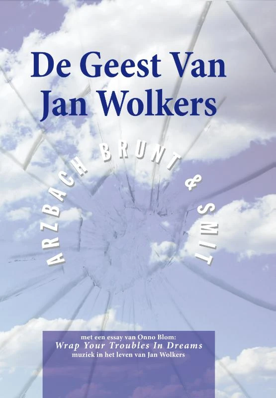 De Geest van Jan Wolkers – Peter Smit – boek cover