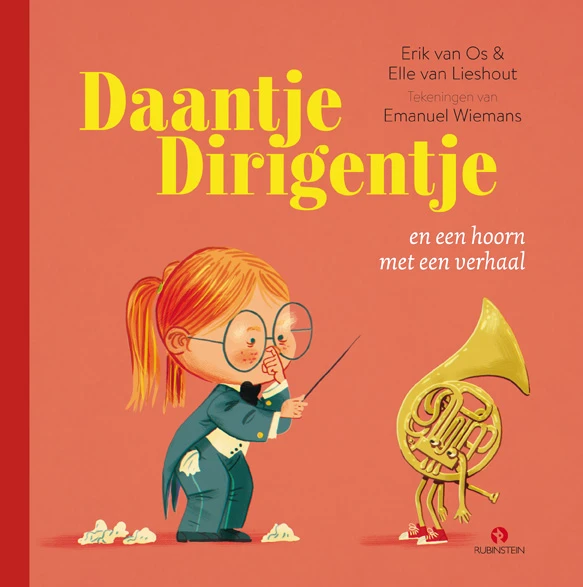 Daantje Dirigentje en een hoorn met een verhaal – Elle van Lieshout – boek cover