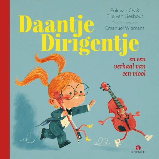 Daantje Dirigentje en een verhaal van een viool – Elle van Lieshout – boek cover