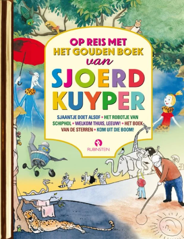 Op reis met het Gouden Boek van Sjoerd Kuyper – Sjoerd Kuyper – boek cover