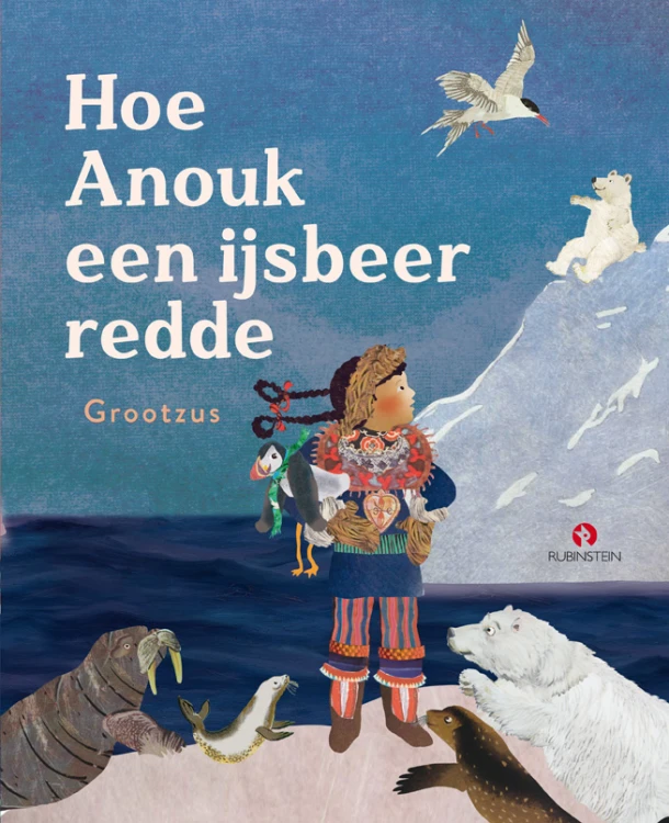 Hoe Anouk een ijsbeer redde – Grootzus – boek cover